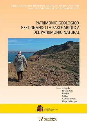 Patrimonio geológico, gestionando la parte abiótica del patrimonio natural.