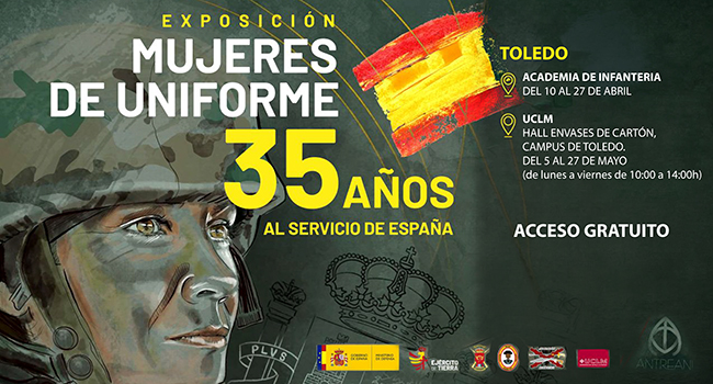 Durante los meses de abril y mayo Toledo será sede de la exposición itinerante ‘Mujeres de Uniforme: 35 años al servicio de España’, que visibiliza...