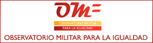 Observatorio militar para la igualdad entre mujeres y hombres en las Fuerzas Armadas