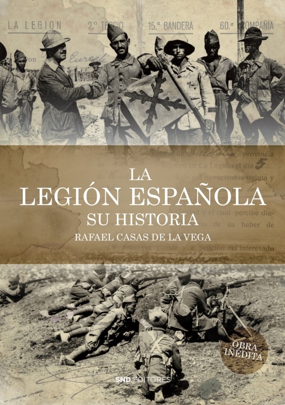La Legión Española. Su historia. - CEHISMI