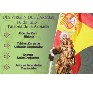 La Armada celebra el día de la Virgen del Carmen con actos en su honor en todas sus bases, arsenales, comandancias navales y buques en la mar.