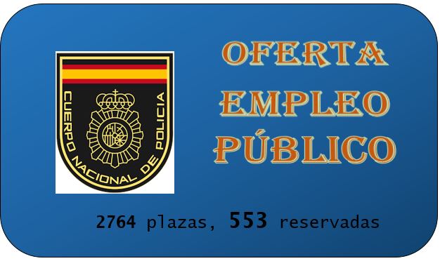 Pazas ofertadas convocatoria Policía Nacional