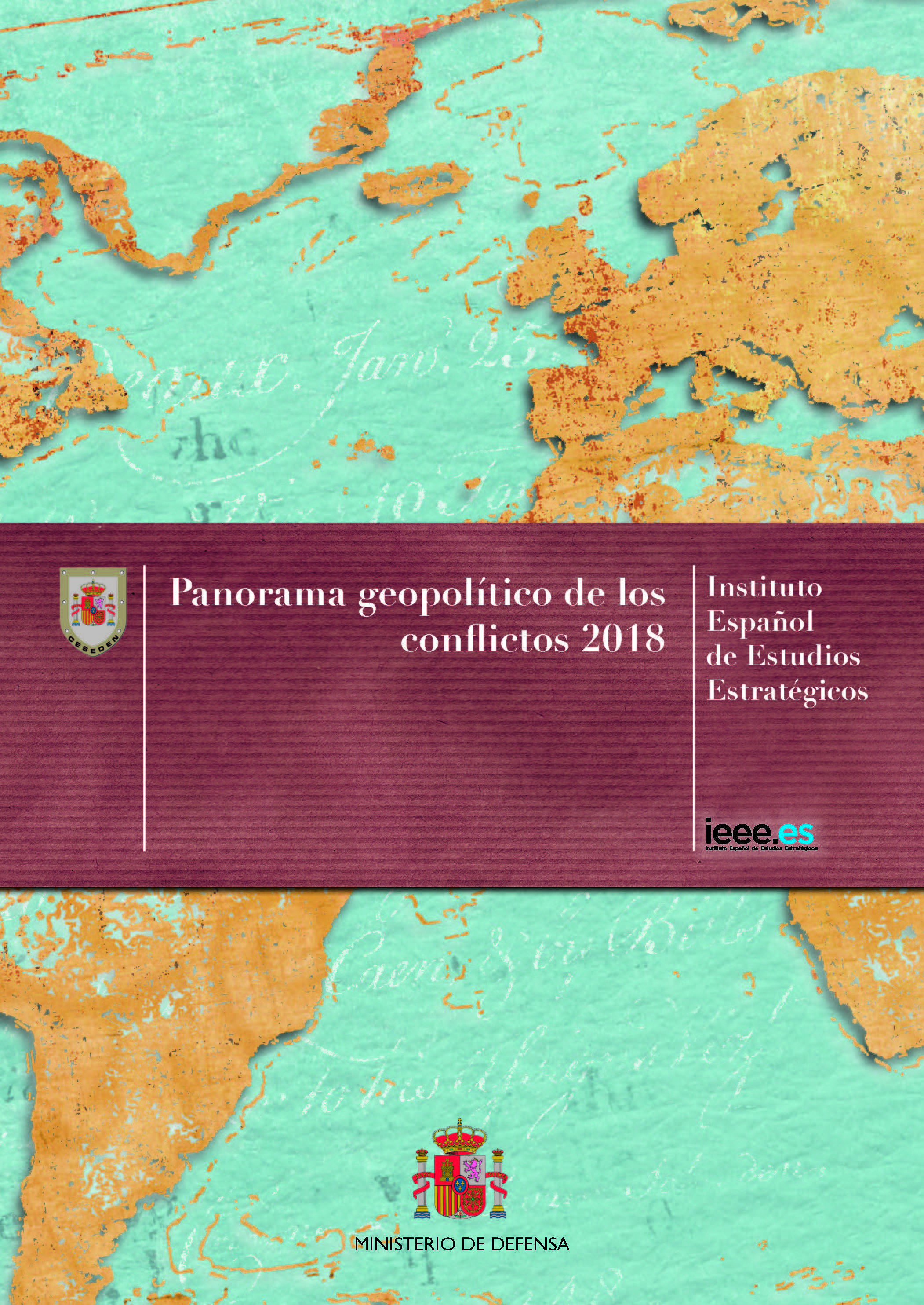 Panorama geopolítico de los conflictos 2018.