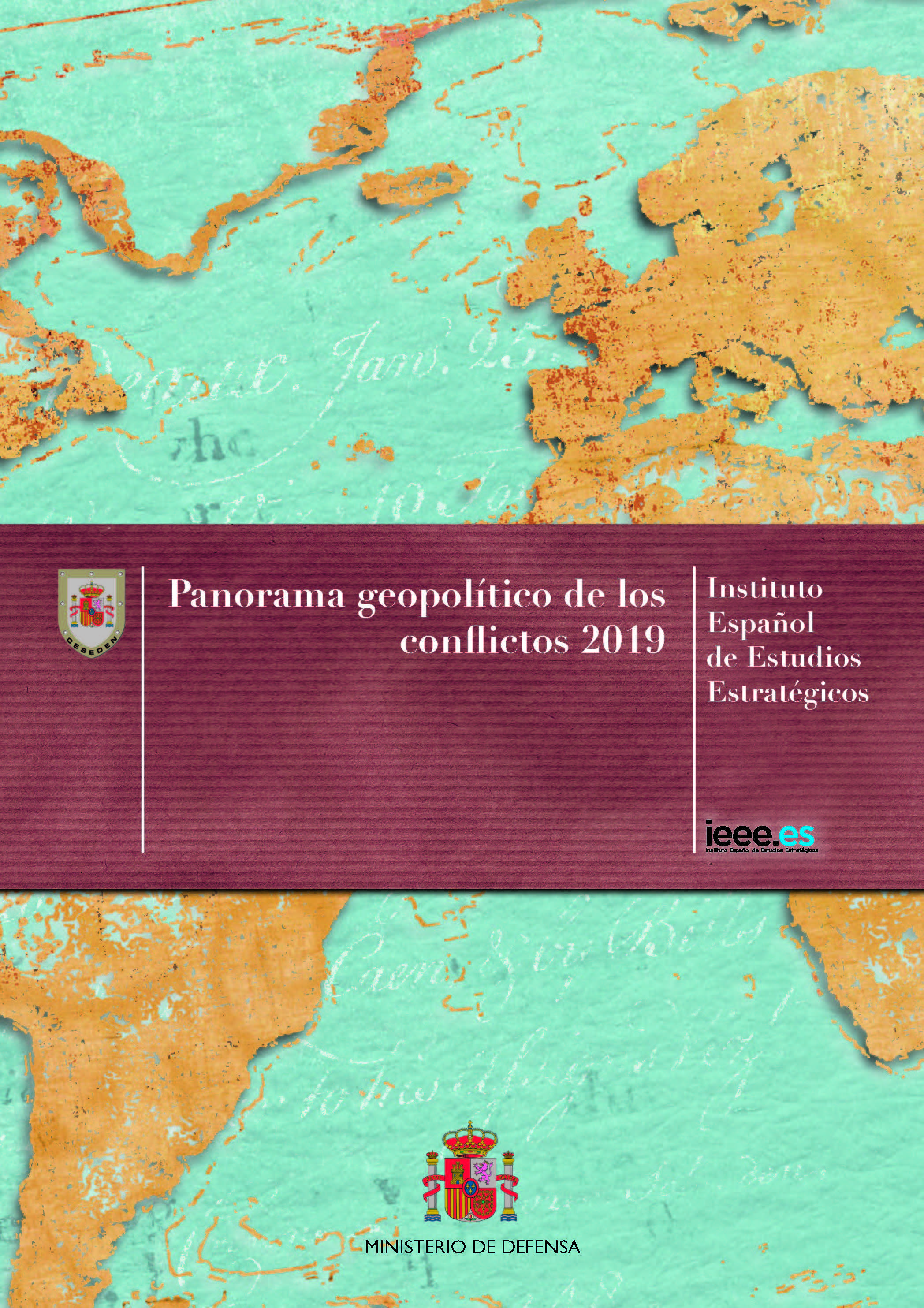 Panorama geopolítico de los conflictos 2019.