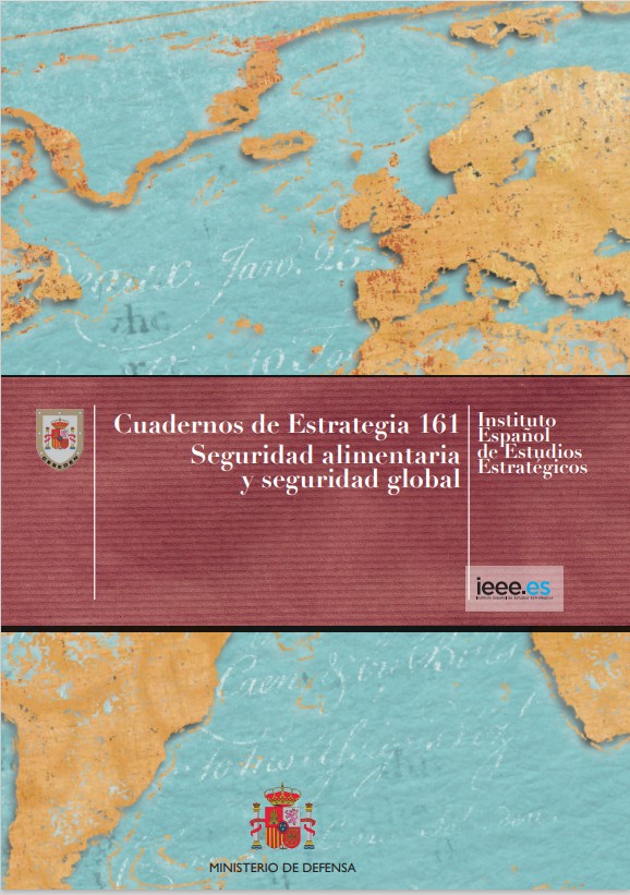Cuaderno de Estrategia núm. 161  Seguridad Alimentaria y Seguridad Global