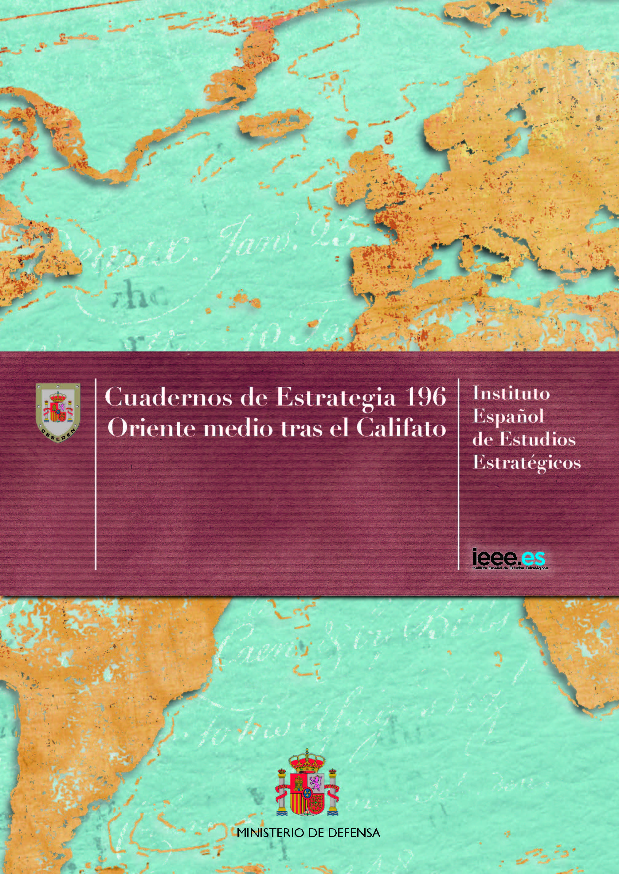 Cuaderno de Estrategia 196. Oriente Medio tras el Califato