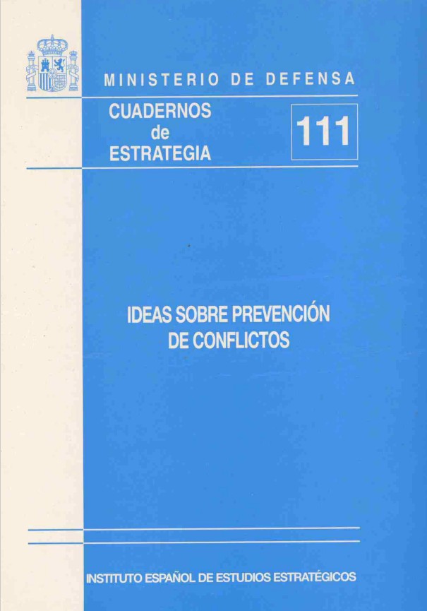 Cuaderno de Estrategia nº 111  Ideas sobre prevención de conflictos