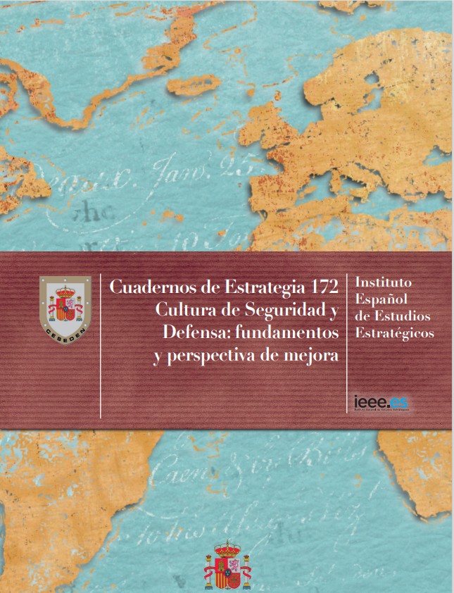 Cuaderno de Estrategia 172.  Cultura de Seguridad y Defensa: fundamentos y perspectiva de mejora