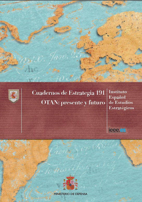 Cuaderno de Estrategia 191. OTAN: presente y futuro