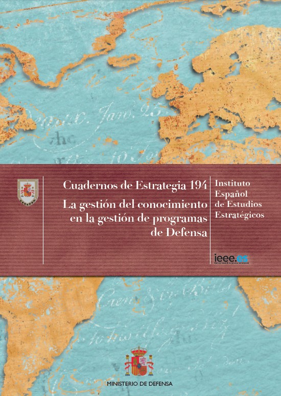 Cuaderno de Estrategia 194. La gestión del conocimiento en la gestión de programas de Defensa