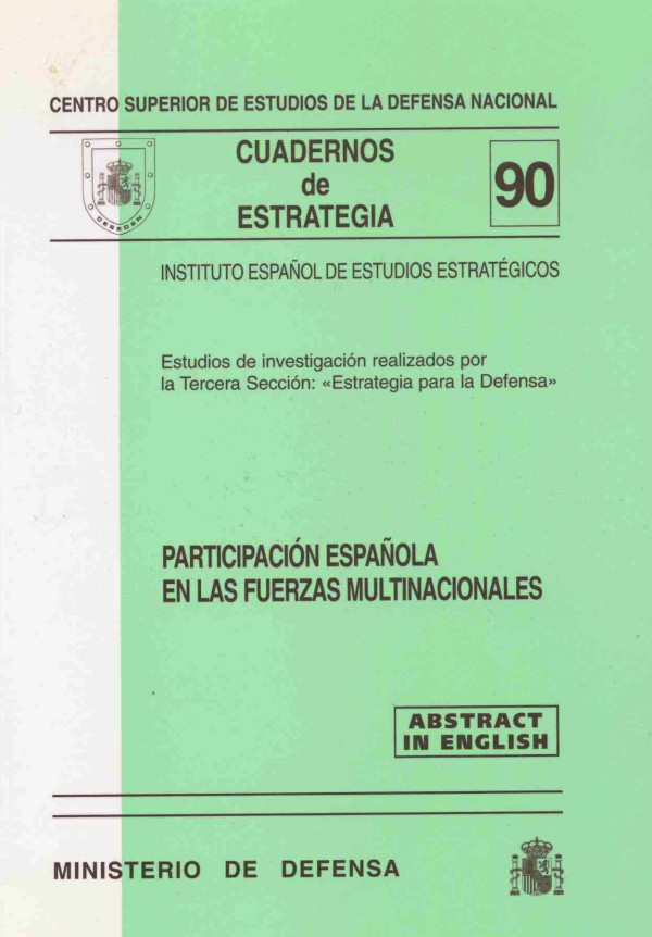 Cuaderno de Estrategia nº 90  Participación española en las fuerzas multinacionales