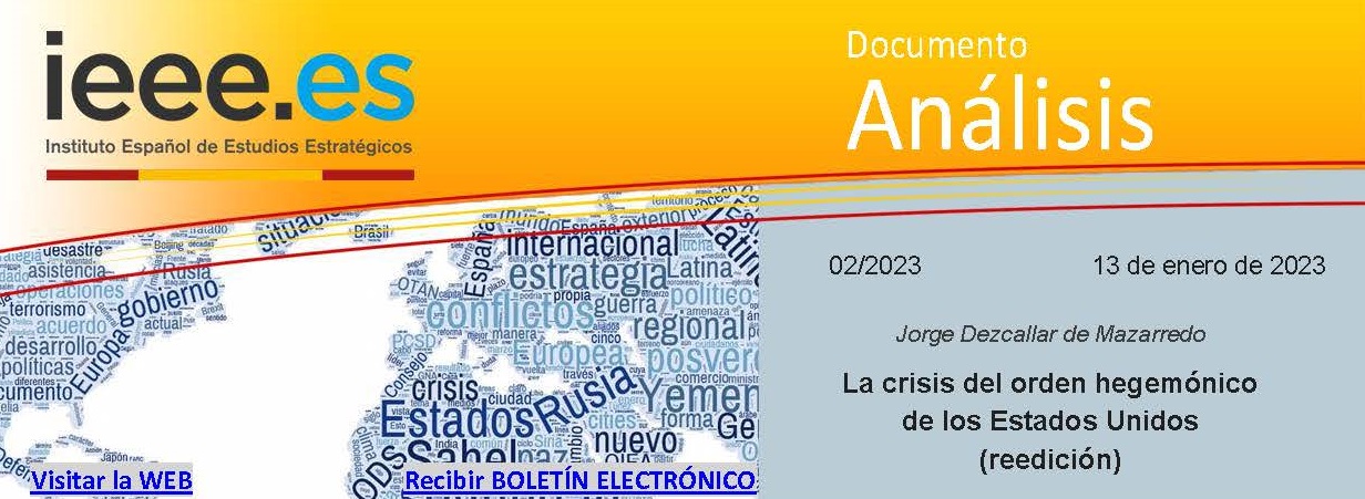 La crisis del orden hegemónico de los Estados Unidos (reedición)