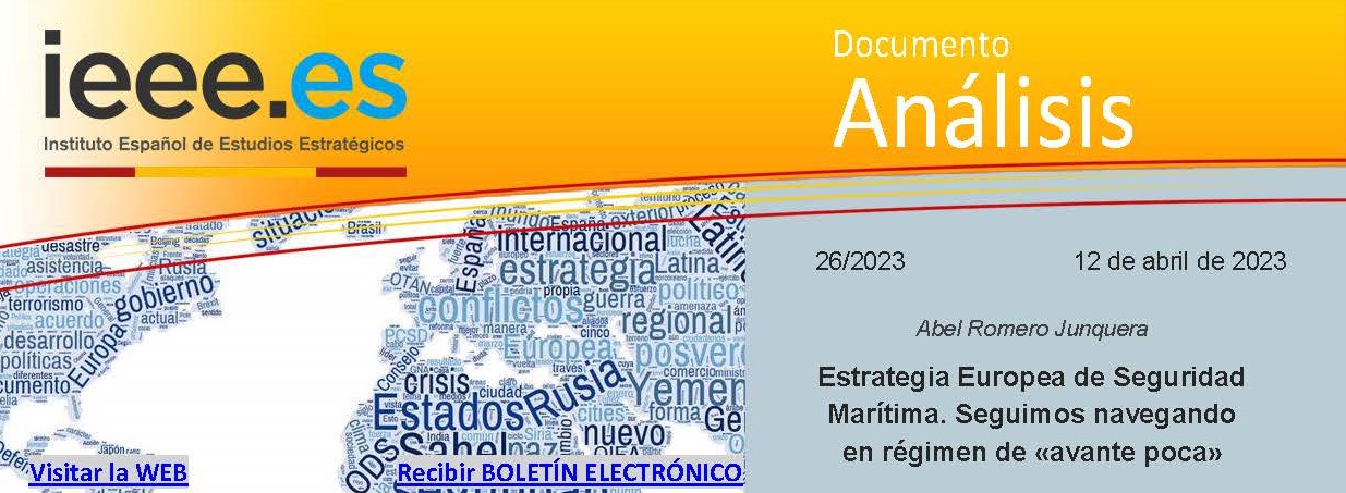 Estrategia Europea de Seguridad Marítima. Seguimos navegando  en régimen de «avante poca»