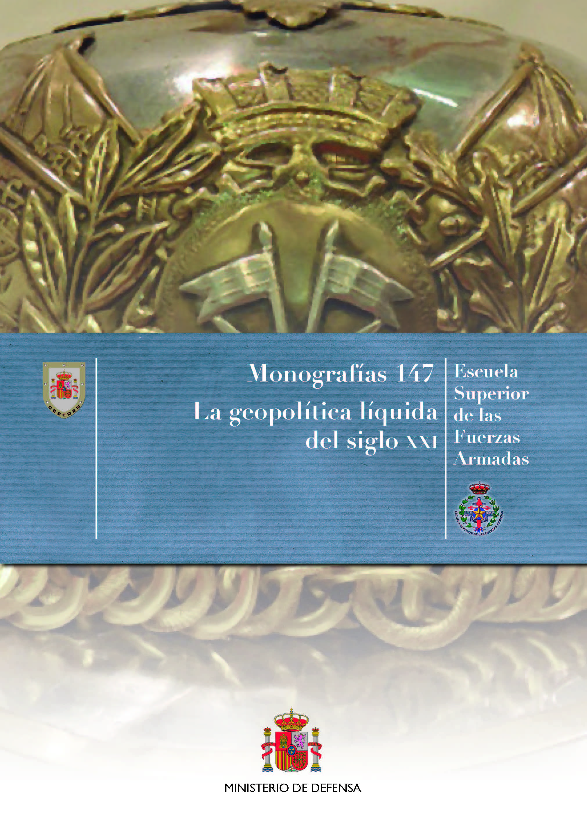 Monografía 147. La geopolítica líquida del siglo XXI