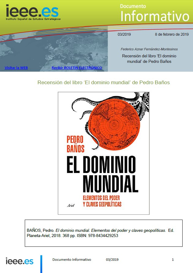 Recensión del libro ‘El dominio mundial’ de Pedro Baños