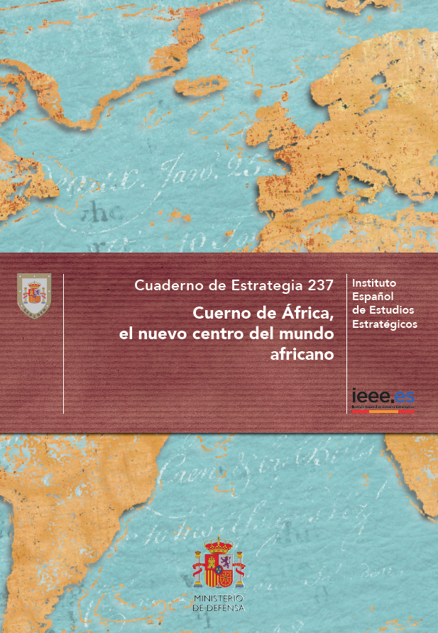 Cuaderno de Estrategia 237. Cuerno de África, el nuevo centro del mundo africano