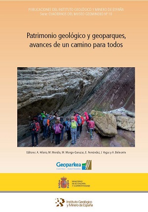Patrimonio geológico y geoparques, avances de un camino para todos