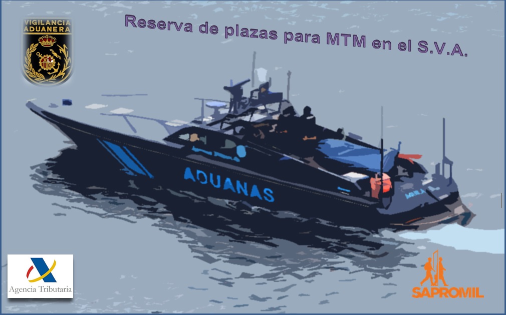 Próxima convocatoria con reserva de plazas para personal MTM con al menos 5 años de servicio en el Cuerpo de Agentes del Servicio Vigilancia Aduanera de la Especialidad Marítima